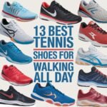 13 Best Tennis Shoes for Walking All Day: Comfort and Performance