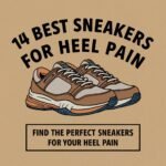 14 Best Sneakers for Heel Pain: Relief and Support