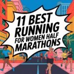 11 Best Running Shoes for Women Half Marathons: Performance and Endurance