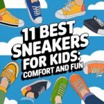 11 Best Sneakers for Kids: Comfort and Fun